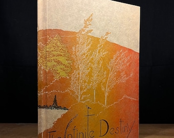 Signé par l'auteur - The Infinite Destiny par Gwen Frostic (1978) livre vintage à couverture rigide