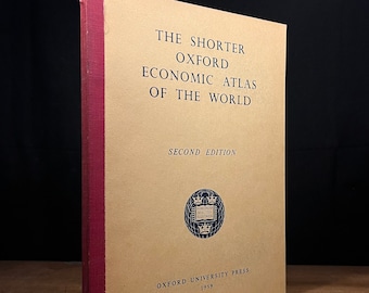 The Shorter Oxford Economic Atlas of the World (1960) Vintage Softcover Book