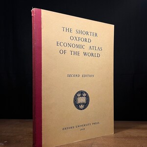 The Shorter Oxford Economic Atlas of the World (1960) Vintage Softcover Book
