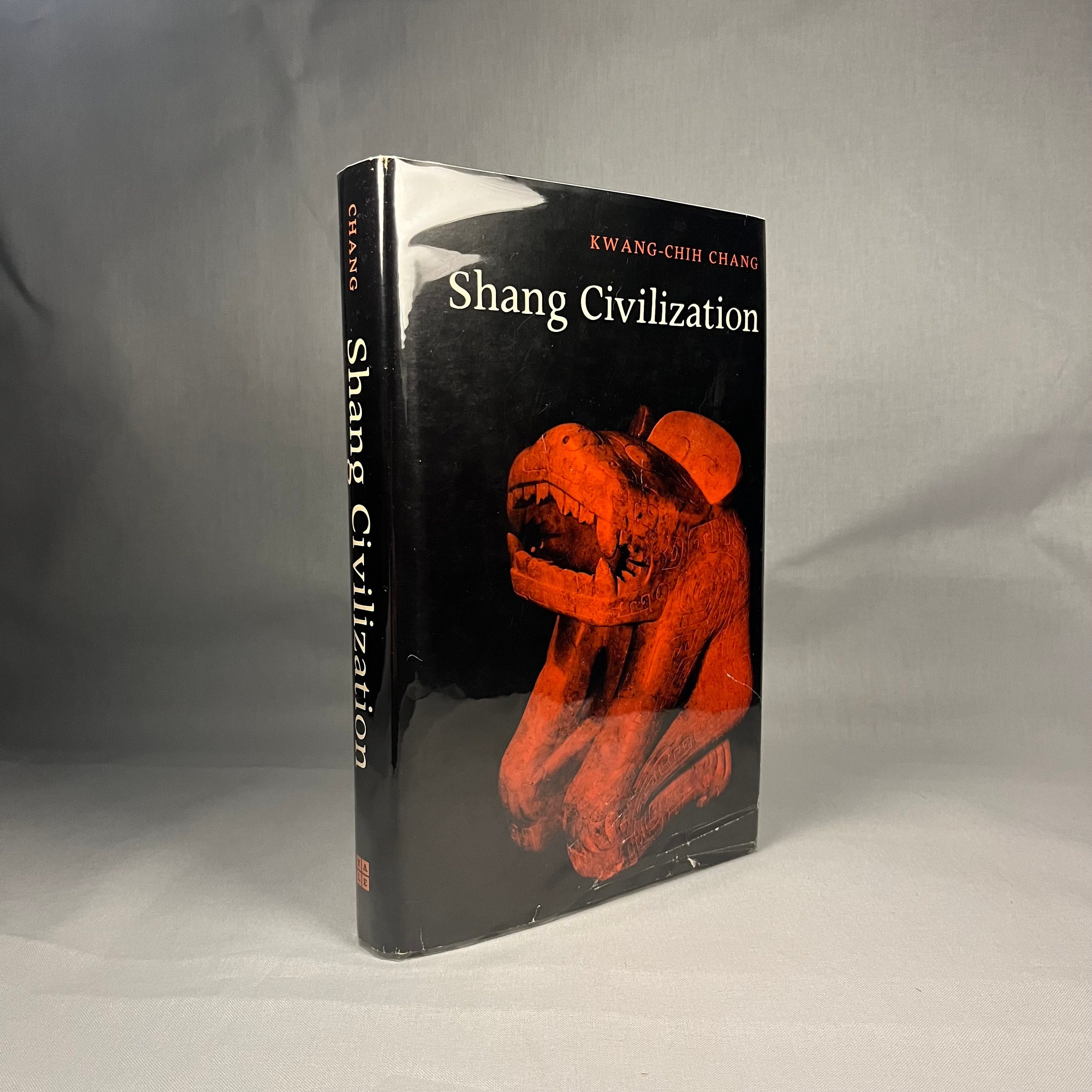 Shang Civilization by Kwang-chih Chang (1980) Vintage Hardcover