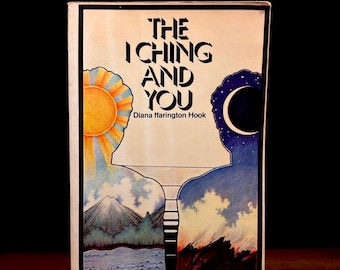 The I Ching and You / Diana ffarington Hook (1973) Vintage Paperback Book