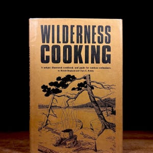 Eerste druk - Wilderness Cooking / Berndt Berglund en Clare Bolsby (1973) vintage hardcover boek