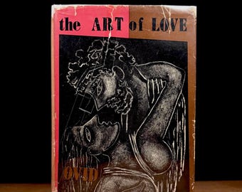 The Art of Love / Ovid (1949) Vintage Hardcover Book