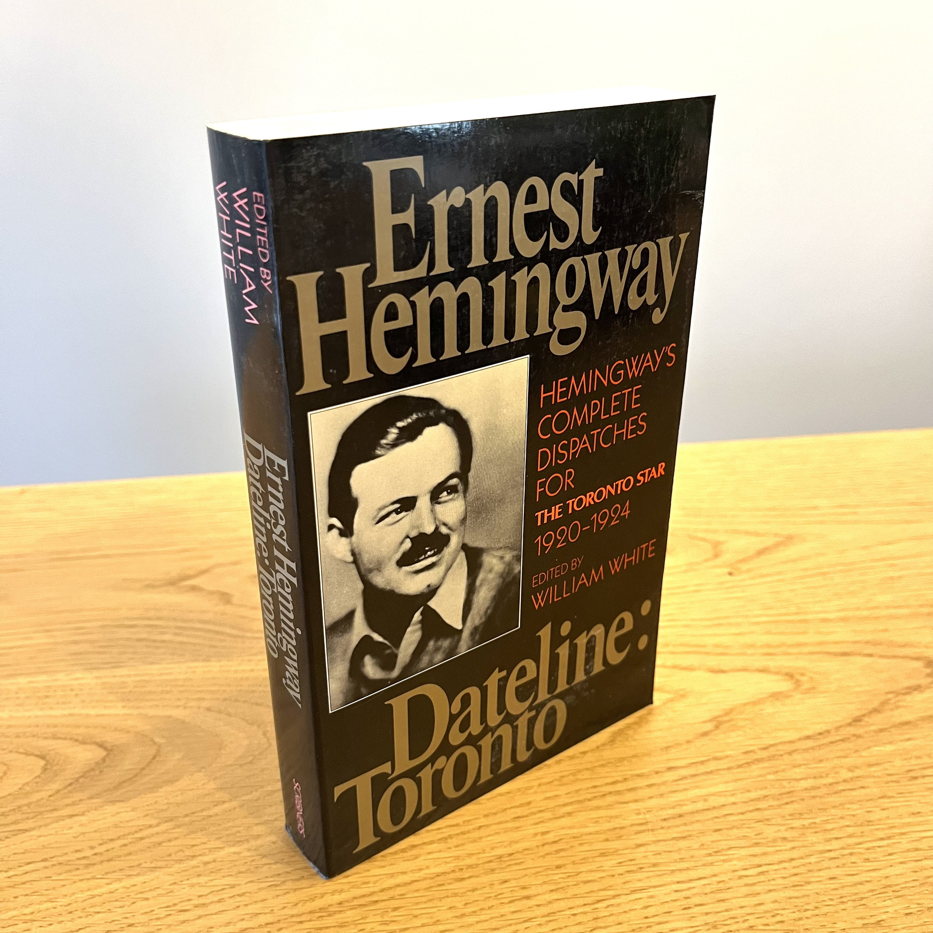 Dateline: Toronto by Ernest Hemingway (1985) Vintage Paperback