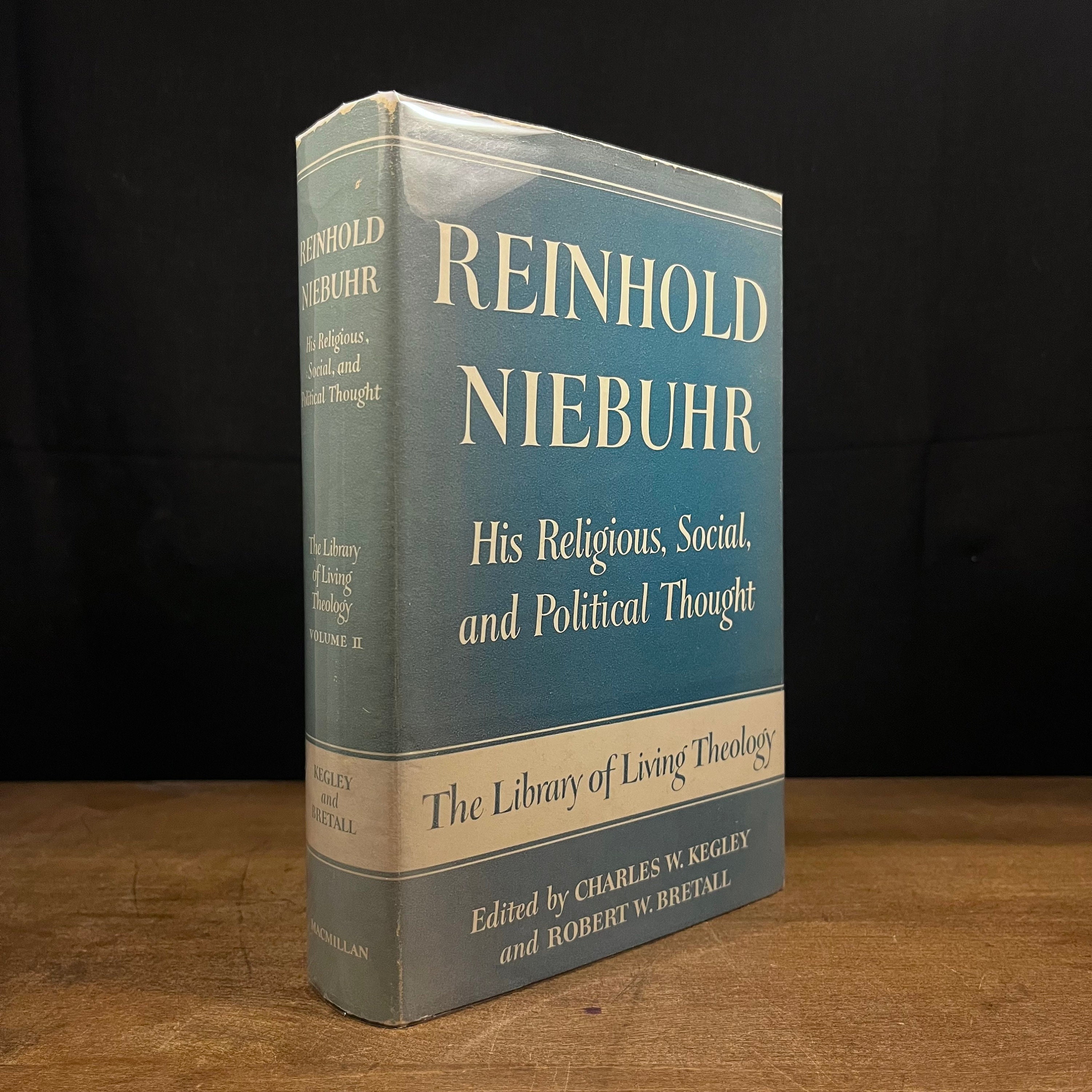 First Printing - Reinhold Niebuhr: His Religious, Social, and