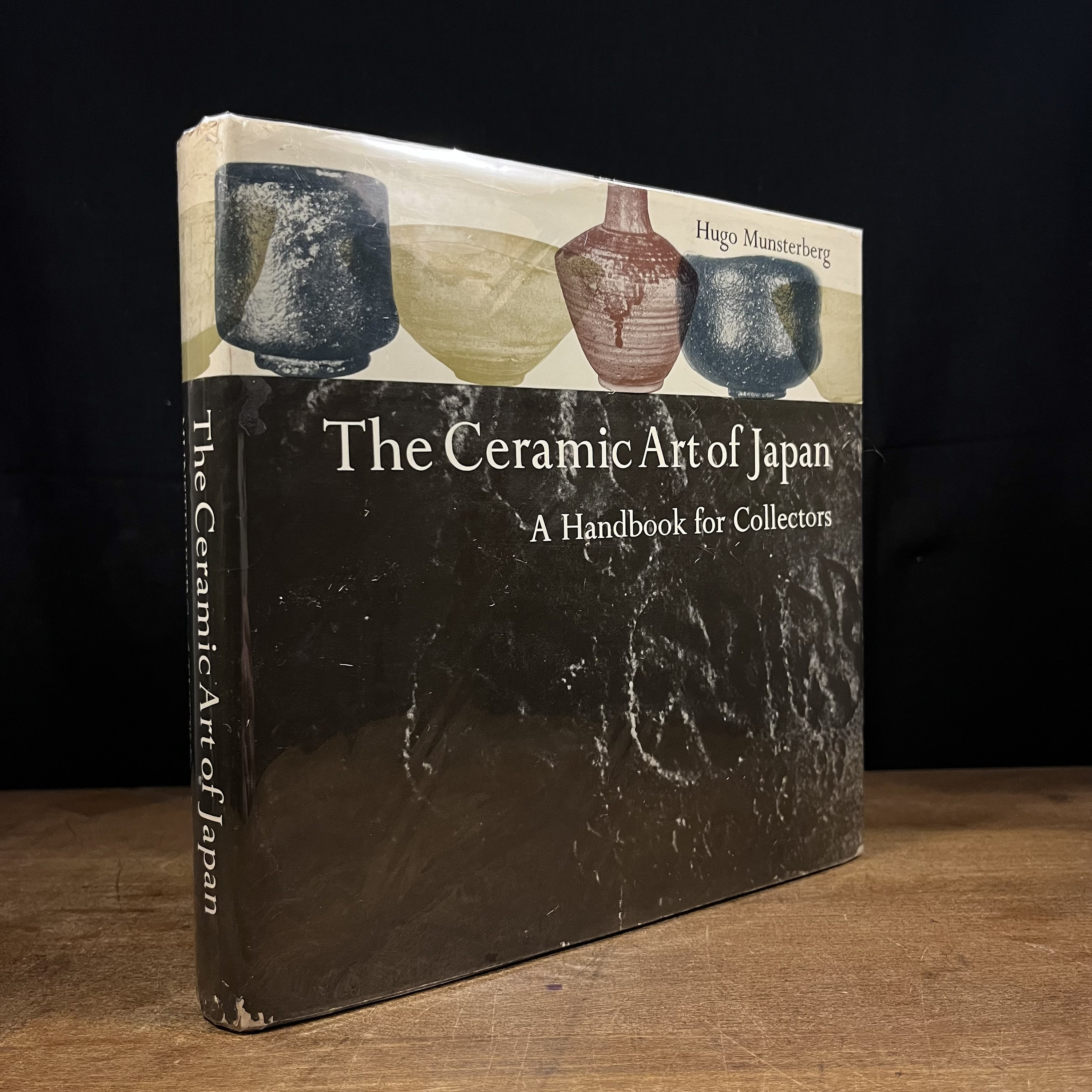 Second Printing - the Ceramic Art of Japan: A Handbook for