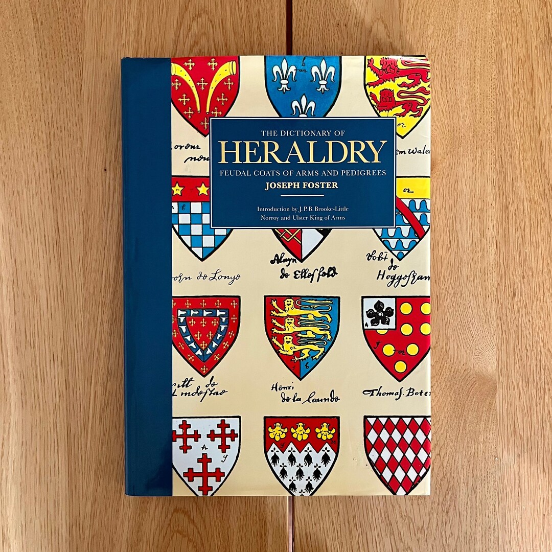 The Dictionary of Heraldry Feudal Coats of Arms and Pedigrees Etsy