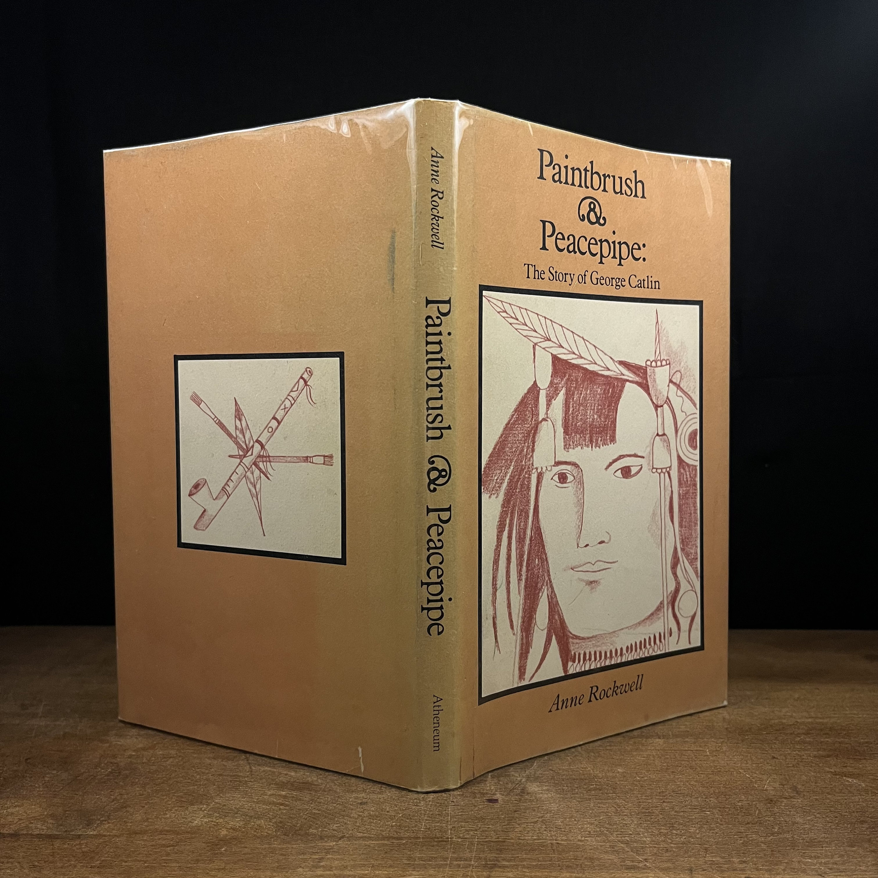 First Printing - Paintbrush & Peacepipe: the Story of George Catlin by ...