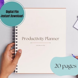 May include: A spiral-bound productivity planner with a cream-colored cover. The text reads Productivity Planner and one step at a time. A teal circular graphic states Digital File -Instant Download and a teal shape states 20 pages.