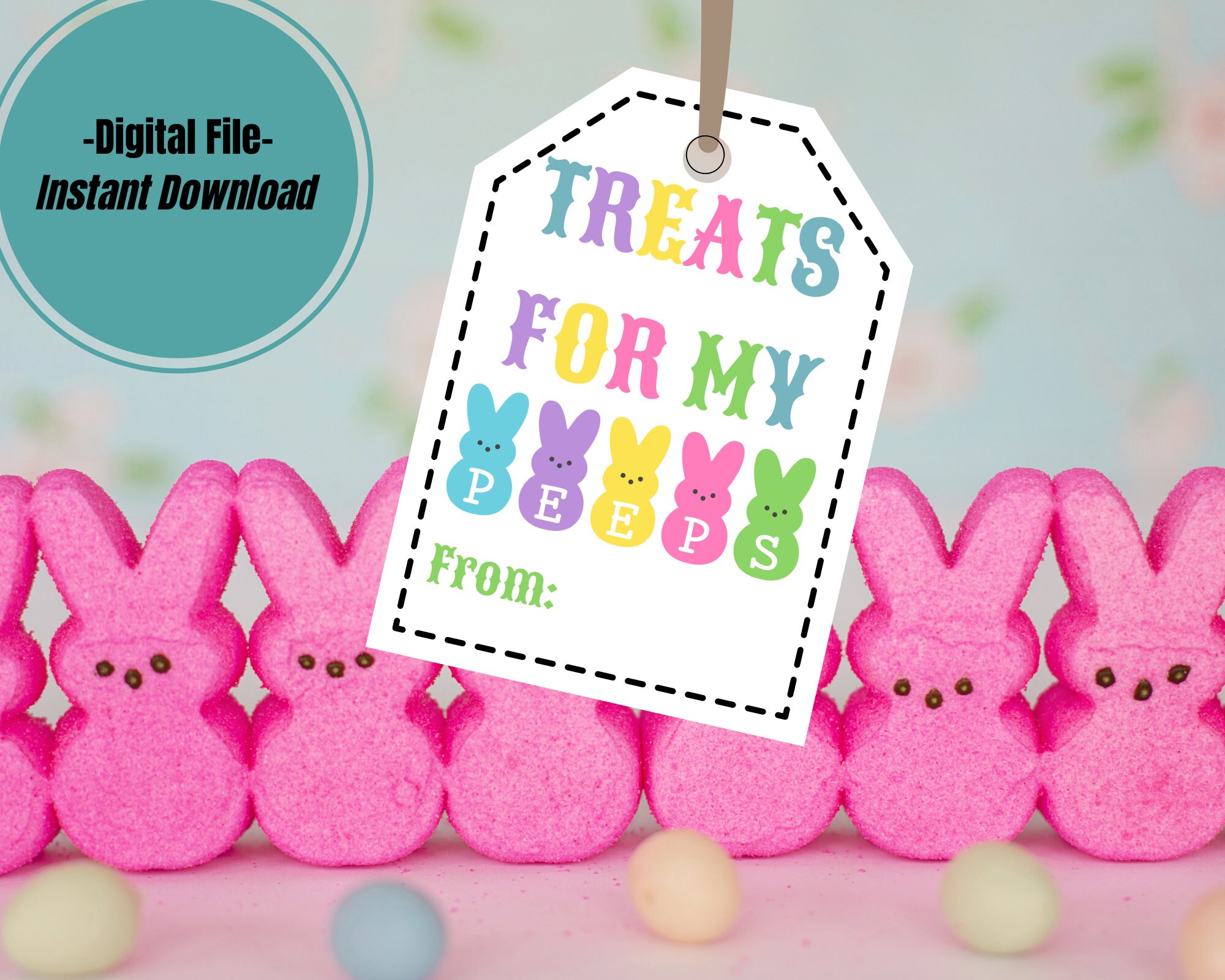 Instant Download Easter Treats for My Peeps Tag, Easter Class Treat ...