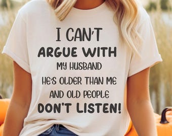 Funny Wife Shirt SVG, png, I Cant With My Husband DTF/G Cricut Maker, Mom Life svg, Marriage Humor, Funny Couples png, Wife Life Sarcasm