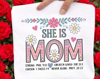She Is Mom Png, Mama, Mother's Day Retro, Girl Mom, Christian, Blessed Mom, Bible Verses, She Is Strong Sawgrass Sublimation Design Download