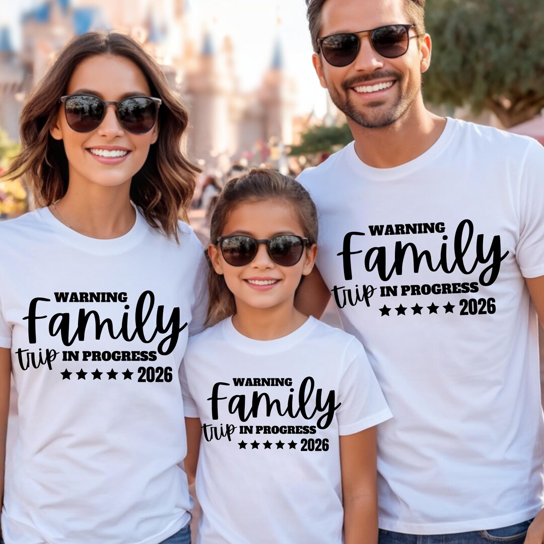 Family Trip 2026 Shirt, SVG PNG Warning Family Trip in Progress, Summer ...