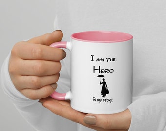 Mug with Color Inside, Disney Style Mug - 11 oz - I am the Hero, Mary Poppins