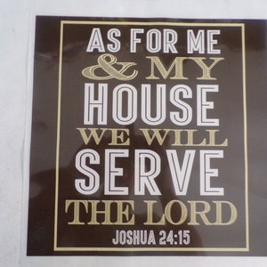 As For Me And My House We Will Serve The Lord Joshua 24:15 Iron On Patch