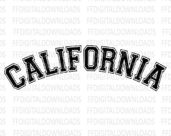 May include: Black and white graphic design of the word "CALIFORNIA" in a collegiate style font. The text is arched and has a white outline. The design is suitable for use as a digital download for crafting projects.