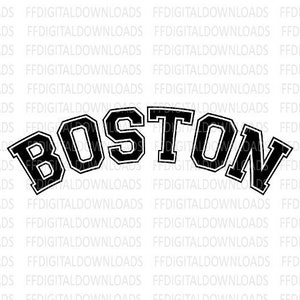 Boston SVG, Boston PNG, Boston Shirt Design, Boston Shirt SVG, Boston Varsity Design, Cricut, Cut File, Clipart, Digital Download