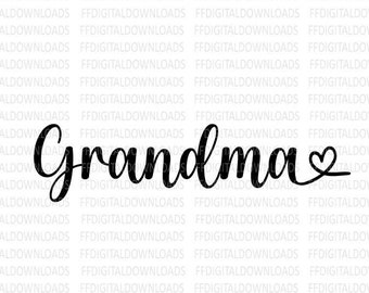 Grandma SVG, Grandma  PNG, Grandma  with Heart, Grandma  Clip Art, Cricut, Sublimation, PNG, svg, New Grandma Gift, Grandma Cut File