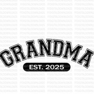 Oma Est 2025 SVG, Oma Est 2025 PNG, Oma SVG, Oma Est 2025 Clipart, Cricut, Cut Datei, Clipart, Silhouette, digitaler Download