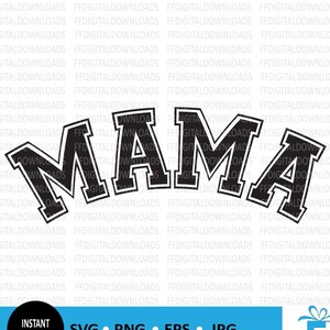 Mama SVG, Mama PNG, New Mama, Mama, Mama Clip Art, Cricut, Sublimation, PNG, New Mom Gift, New Mom, Printable Mama