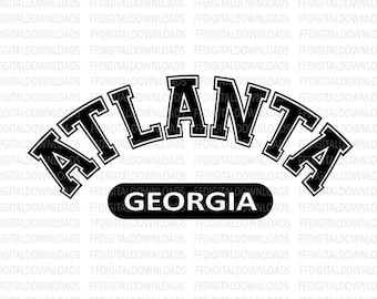 Atlanta Georgia SVG, Atlanta SVG, Atlanta Shirt Design, Atlanta Gift, Atlanta Varsity, Cricut, Cut File, Clipart, Digital Download