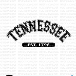 Tennessee SVG, Tennessee PNG, Tennessee Shirt Design, Tennessee (Tennessee: 1796), Tennessee Varsity, Cricut, Clipart, Digitale download