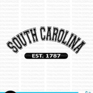 South Carolina SVG, South Carolina SVG, South Carolina PNG, South Carolina Shirt Design, South Carolina est 1787, Cricut, Cut File, Clipart