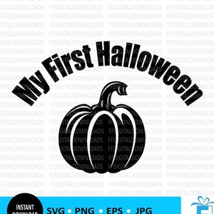 My First Halloween SVG, Baby first halloween svg, pumpkin svg, first halloween svg, Vector, Cricut, Cut File, Clipart, Digital Download