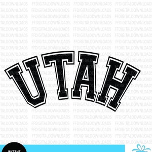 Utah SVG, Utah PNG, Utah Shirt Design, Utah, Utah Gift, Utah Vector, Utah Graphic, Cricut, Cut File, Clipart, Digital Download
