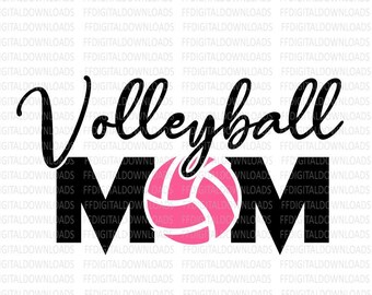 Volleyball Mom SVG, Volleyball Mom PNG, Volleyball, Digital Download, Sublimation, Volleyball Mom shirt svg, Cut file, Cricut, silhouette