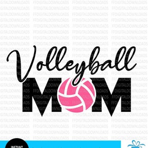Volleyball Mom SVG, Volleyball Mom PNG, Volleyball, Digital Download, Sublimation, Volleyball Mom shirt svg, Cut file, Cricut, silhouette