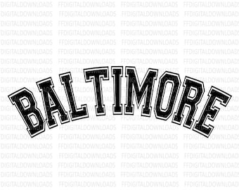Baltimore SVG, Baltimore PNG, Baltimore Shirt Design, Baltimore, Baltimore Maryland Gift, Cricut, Cut File, Clipart, Digital Download