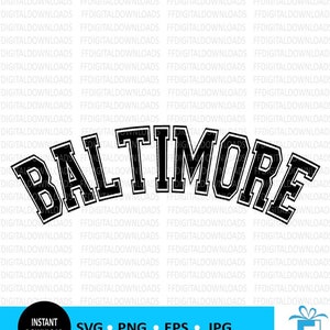 Baltimore SVG, Baltimore PNG, Baltimore Shirt Design, Baltimore, Baltimore Maryland Gift, Cricut, Cut File, Clipart, Digital Download