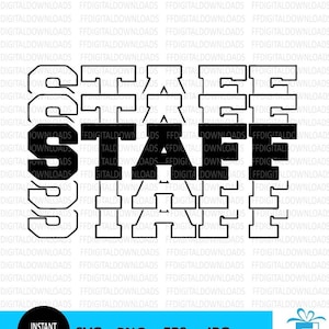 Staff SVG, Staff Design, Staff shirt SVG, Staff, Jpg, Staff Shirt Design, Varsity Staff, Cricut, Cut File, Clipart, Digital Download