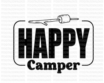 Happy Camper SVG, Camper, Happy Camper PNG, Happy camper shirt SVG, Jpg, camper Shirt Design, Cricut, Cut File, Clipart, Digital Download
