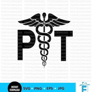 Fisioterapeuta svg, PT Svg, Fisioterapeuta png, Archivo de corte de fisioterapeuta, PT png, archivo cricut svg - Logotipo de PT Caduceus