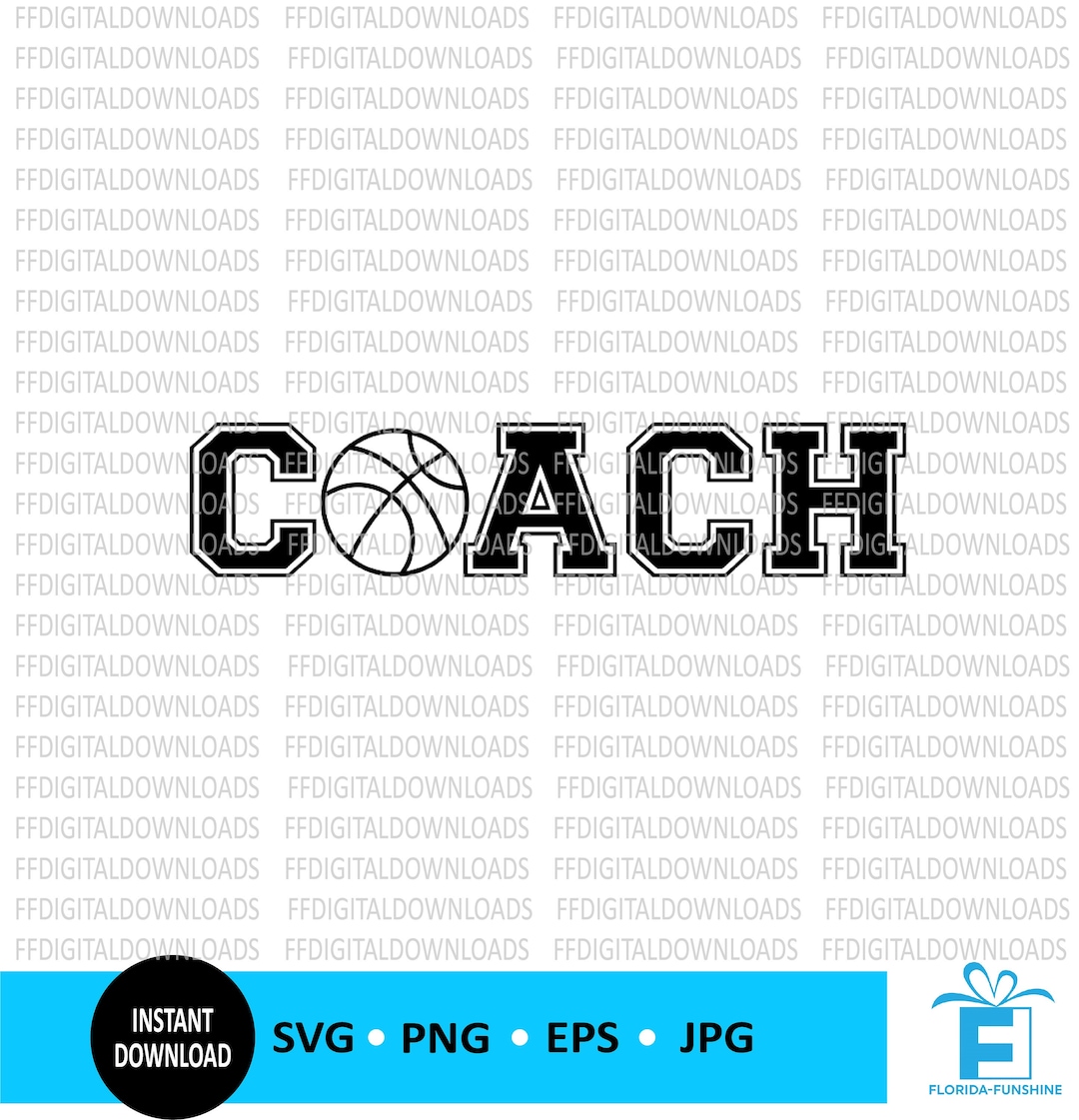 Basketball Coach SVG Coach SVG Basketball Coach PNG Coach - Etsy