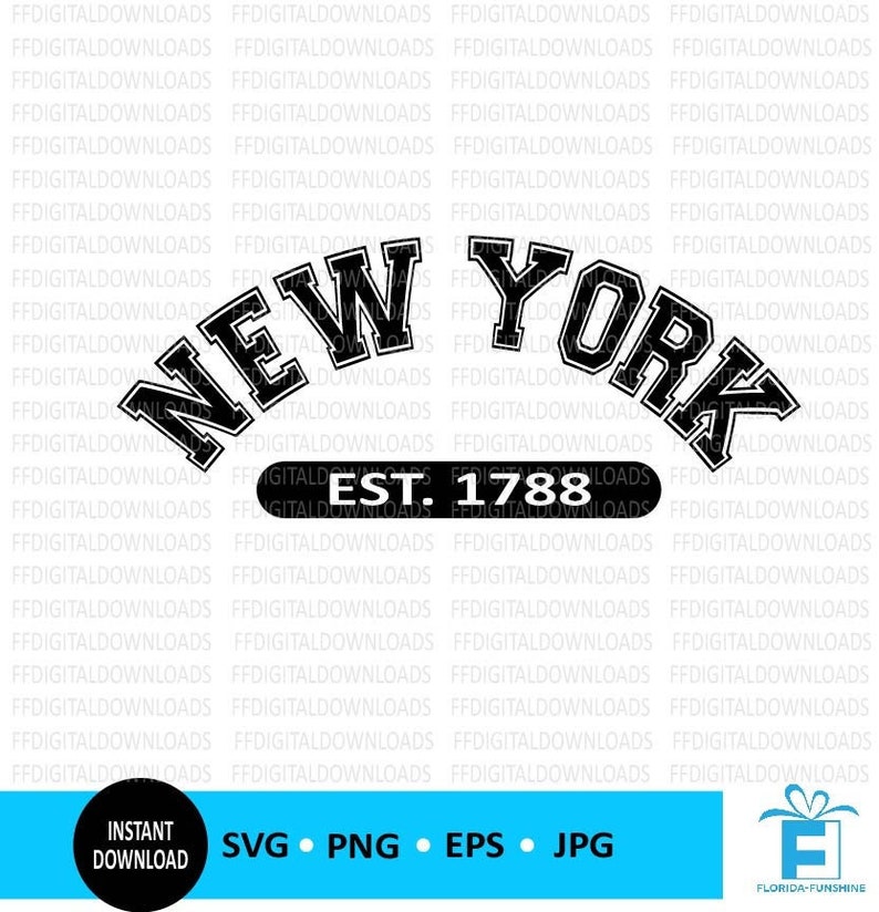 New York SVG, New York PNG, New York Shirt Design, New York Gift, New York est 1788, Varsity, Cricut, Cut File, Clipart, Digital Download image 1