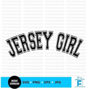 Jersey Girl SVG, Jersey Girl PNG, Jersey Girl Shirt Design, Jersey Girl Vector, Jersey Girl, Cricut, Cut File, Clipart, Digital Download