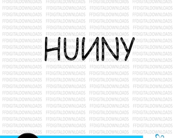 Hunny SVG, Hunny Design, Honey SVG, Hunny shirt SVG, Winnie the Pooh, Jpg, Hunny Shirt Design, Cricut, Cut File, Clipart, Digital Download