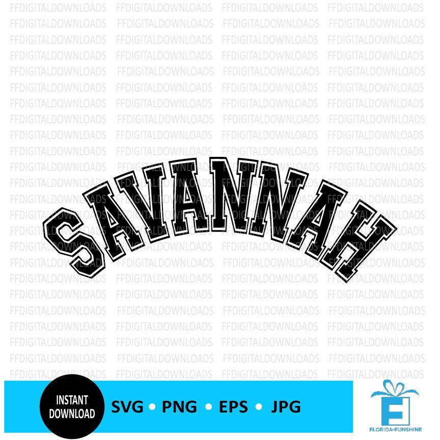 Savannah SVG, Savannah PNG, Savannah Shirt Design, Savannah