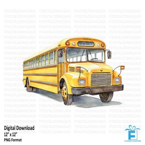 School Bus Clipart, School Bus PNG, Watercolor School Bus, School Bus Sublimation, Printable School Bus, Digital Download, #5081