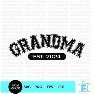 Vovó Est 2024 SVG, Vovó Est 2024 PNG, Vovó Svg, Vovó Est 2024 Clipart, Cricut, Arquivo de Corte, Clipart, Silhueta, Download Digital
