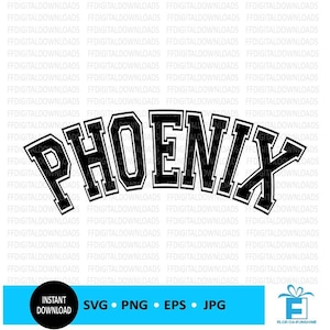 Phoenix SVG, Phoenix PNG, Phoenix shirt Design, Phoenix vector, Phoenix Arizona, Cricut, gesneden bestand, clipart, digitale download