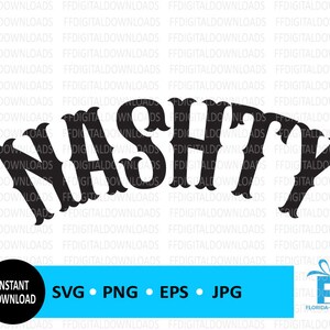 Nashty SVG, Nashty PNG, Nashville Clipart, Design maglietta Nashty, Vettore Nashville, Cricut, File di taglio, Clipart, Download digitale