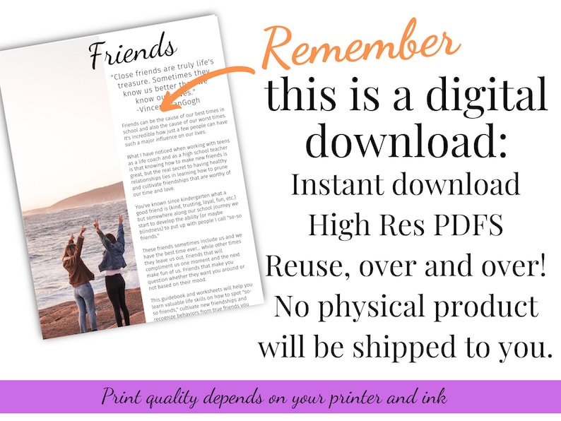 May include: A digital download for a printable guidebook about friendship. The image features a quote about friends being a treasure and a photo of two friends with their arms raised in the air. The text "Remember this is a digital download: Instant download High Res PDFs Reuse, over and over! No physical product will be shipped to you. Print quality depends on your printer and ink" is also included.