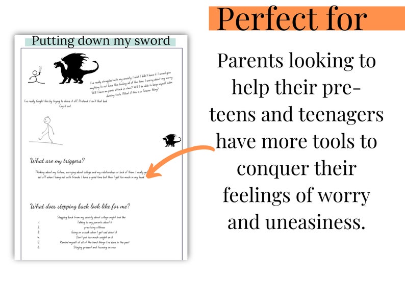May include: A white printed worksheet with the title "Putting down my sword" and the text "What are my triggers?" and "What does stepping back look like for me?" The text "Perfect for Parents looking to help their pre-teens and teenagers have more tools to conquer their feelings of worry and uneasiness" is also visible.