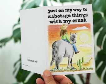 Sabotage with your Crush Greeting Card | Single Girl Humour | Australian Artist Illustration