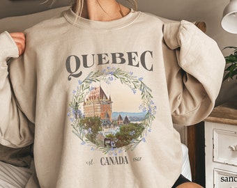 Sweat-shirt Québec Vieux-Québec Montréal Québec Sweat-shirt Vieux-Québec Canada Tshirt souvenir Chemise francophone Fier pull canadien français