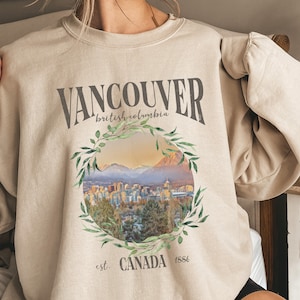 Vancouver BC Sweatshirt British Columbia Sweatshirt Van City British Columbia Souvenir Tshirt West Coast Sweatshirt Western Canada Sweater